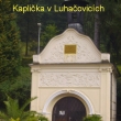 Toto foto je z nedalek�ho jihomoravsk�ho l�ze�sk�ho m�sta - Luha�ovick� kapli�ka